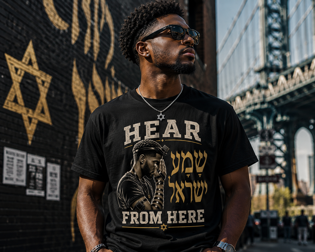 Shema Yisrael — Hear From Here Jewish T-Shirt (Black Edition)