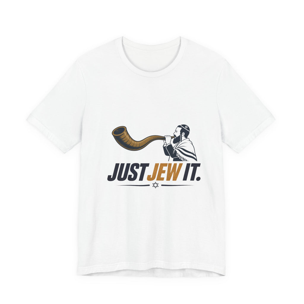Just Jew It - Funny Jewish T-Shirt | Jewish Humor Gift