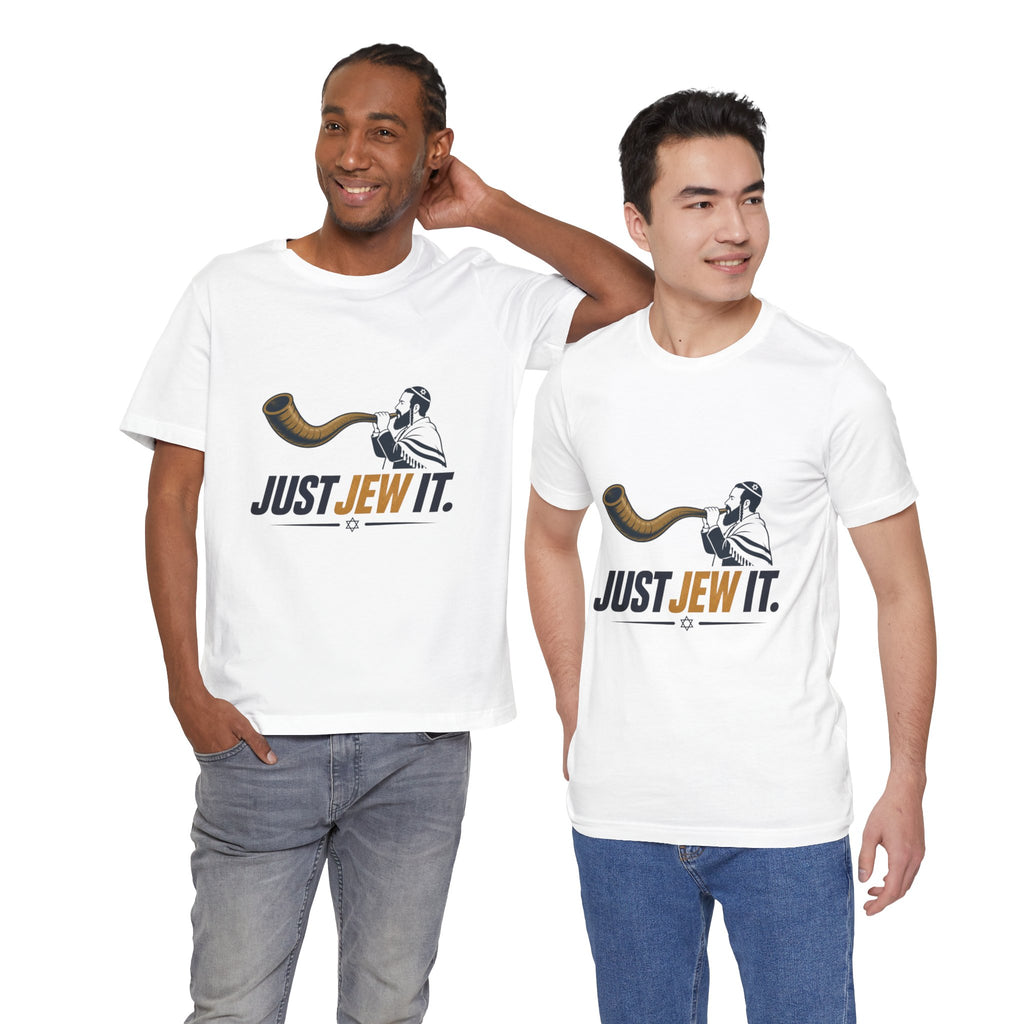 Just Jew It - Funny Jewish T-Shirt | Jewish Humor Gift